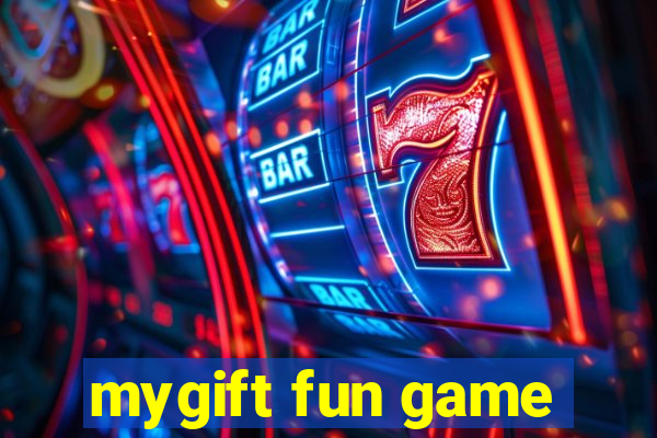 mygift fun game